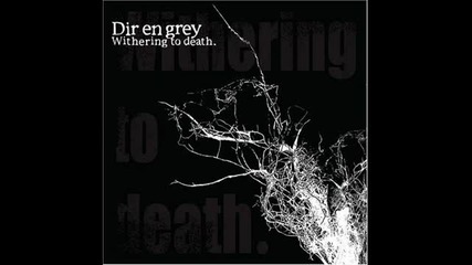 Dir en Grey - Spilled Milk 