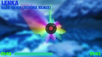 Lenka - Blue Skies (revoke remix)