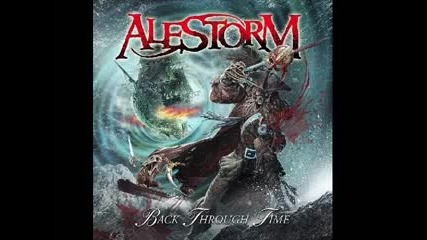 Alestorm - Back Through Time ( full album Ep )