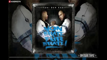 Toni Der Assi - Albumsnippet Von Brate Fur Brate (official Hd Version Aggrotv)