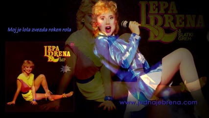 Lepa Brena - Moj je lola zvezda roken rola - (audio 1984)hd