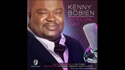 Kenny Bobien - Special Day (zepherin Saint Tribe Vocal)