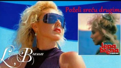 Lepa Brena - Pozeli srecu drugima - (Official Audio 1989)