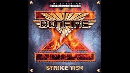 Bonfire - Anytime You Cry