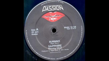 Sapphire ( feat. Kelly Marie ) - Burning ( Club Mix ) 1986