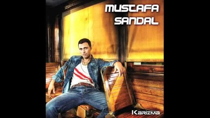 Mustafa Sandal - Ates Et Ve Unut 2009 Hq [yep Yeni Albгјmгјnden]