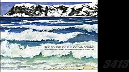 Larkin Poe Thom Hell - The Sound of the Ocean Sound 2013 Full Album