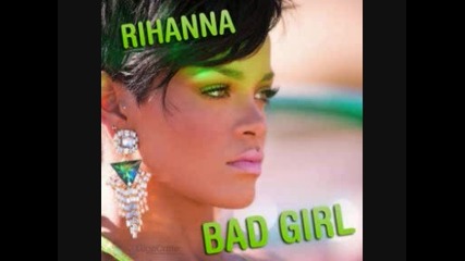 Rihanna feat. Chris Brown - Bad Girl 