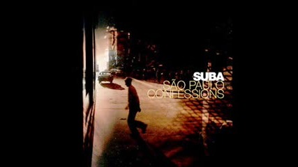 Suba - Segredo