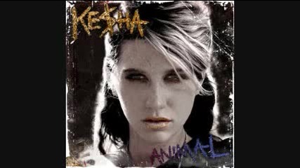 Kesha - Dancing with tears in my eyes