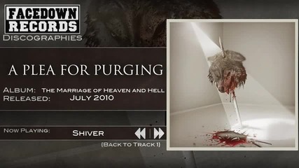 A Plea for Purging - Shiver