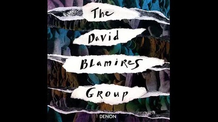 David Blamires Group - Until We Know