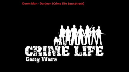 Doom Man - Dunjeon (crime Life Soundtrack)