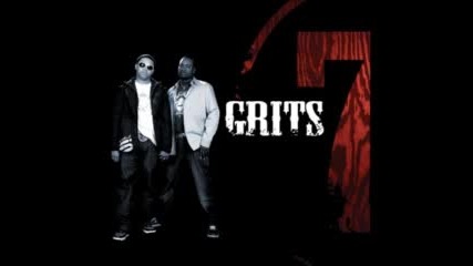 Grits - My life be like 