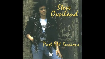 Steve Overland - Owner Of A Lonely Heart