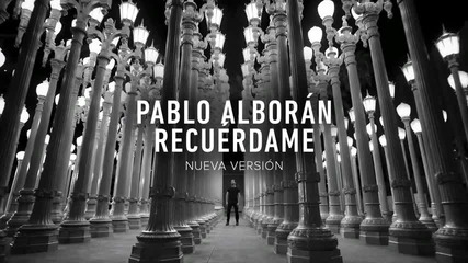 Pablo Alboran - Recuerdame (new) ( Audio oficial)