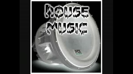 House Muzic