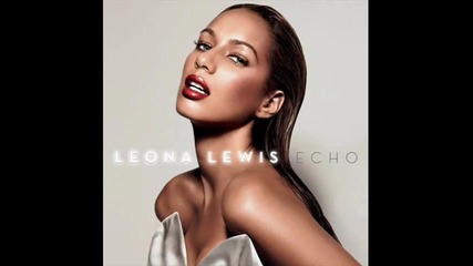Leona Lewis - Alive ( New Song )