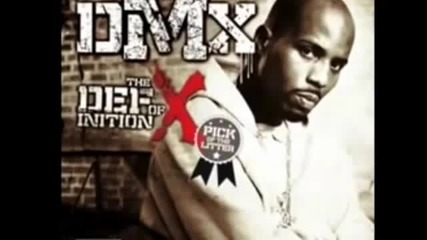 Dmx - X Gonna Give It To Ya