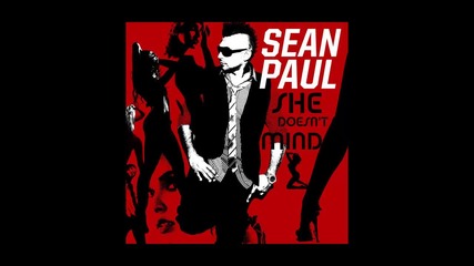 Sean Paul - She Doesn't Mind