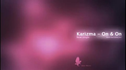 Karizma - On & On