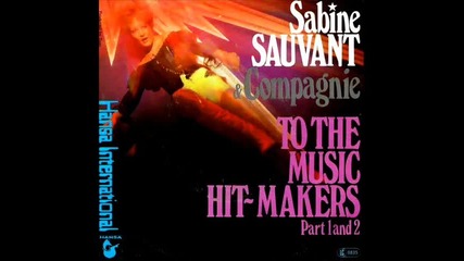 Sabine Sauvant & Compagnie - To The Music Hit - Makers 1977 
