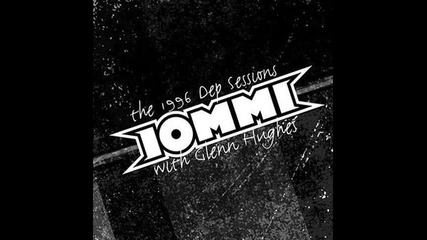 Tony Iommi & Glenn Hughes - It Falls Through Me