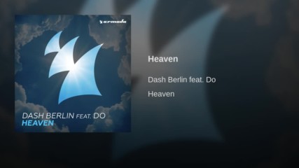 2016/ Dash Berlin feat. Do - Heaven (audio)