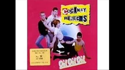 Cockney Rejects - We Can Do Anything 