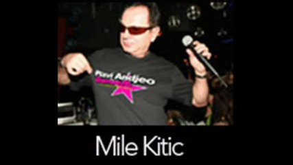 Mile Kitic - Svoje Suze Ja Ne Brojim