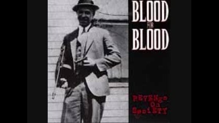 Blood For Blood - Bitch Called Hope (track 2 of 12)