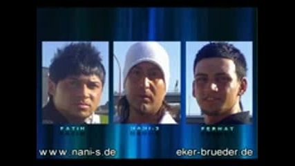 eker bruder Ft. nani s - Sok oldum