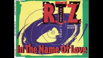 Rtz feat. Mistri - In The Name Of Love (1994)