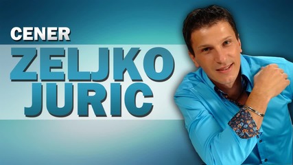 Zeljko Juric - 2015 - Cener
