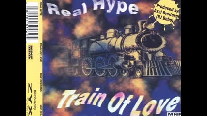 Real Hype - Train Of Love 1995