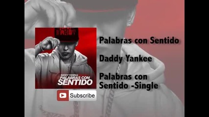 *превод* Daddy Yankee - Palabras con Sentido