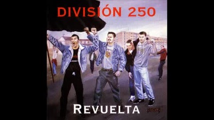 Division 250 - Revuelta