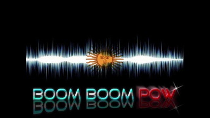 Boom Boom Pow - Remix