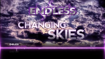 (2013) Endless - Changing Skies