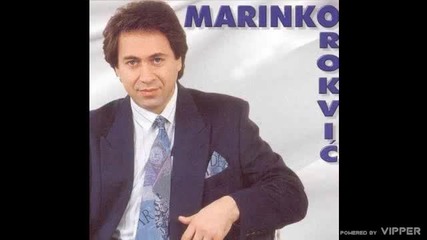 Marinko Rokvic - Ceznjo moja