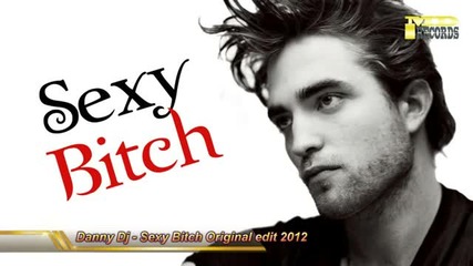 Danny Dj - Sexy Bitch