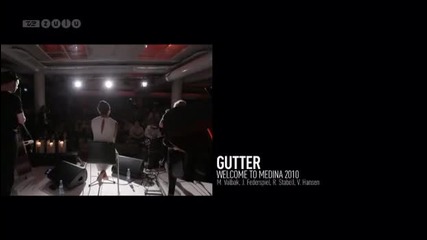 Medina ('addiction' and 'gutter') - unplugged