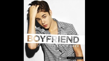 Justin Bieber- Boyfriend