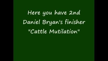 Daniel Bryan - Cattle Mutilation