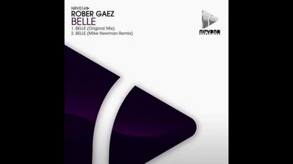 Rober Gaez - Belle (original Mix)