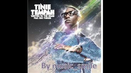 Tinie Tempah - Written In The Stars ( Remix )