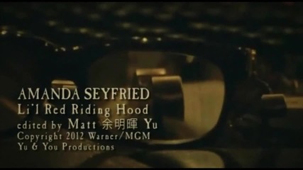 2011 • Amanda Seyfried - L'il Red Riding Hood ( fan made Music Video )
