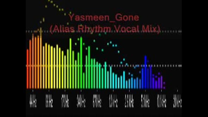 Yasmeen Gone Alias Rhythm Vocal Mix 