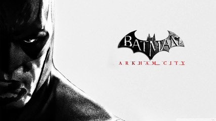 Batman Arkham City Soundtrack - Main Theme