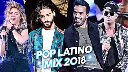 Pop Latino Mix 2018 - Musica 2019 Lo Mas Nuevo - Mix Canciones Pop